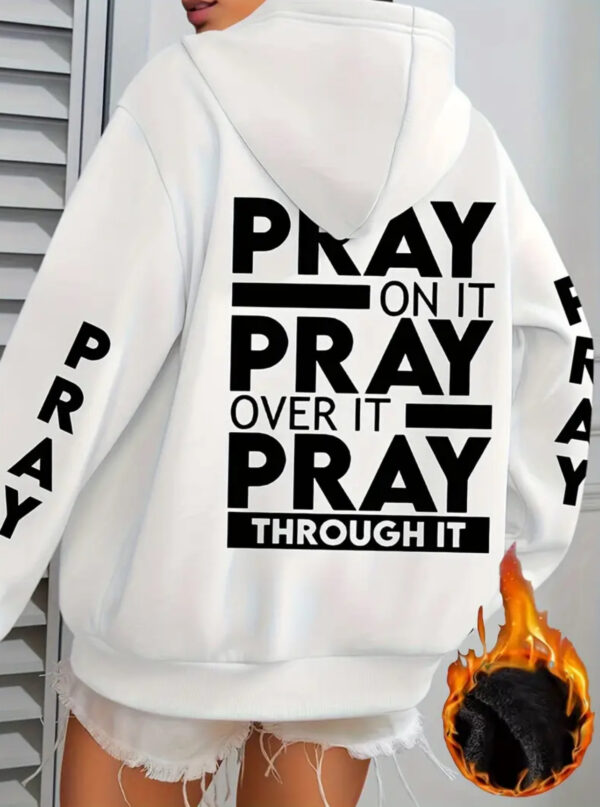 Pray On It Hoodie - Image 2